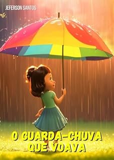Livro O Guarda-Chuva Que Voava