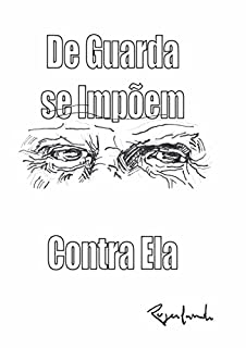 Livro De Guarda se Impõem Contra Ela