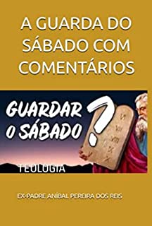 Livro A Guarda Do Sábado [coom Comentários]
