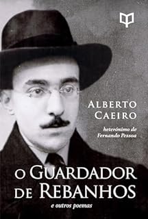 Livro O Guardador de Rebanhos: a poesia de Alberto Caeiro, heterónimo de Fernando Pessoa