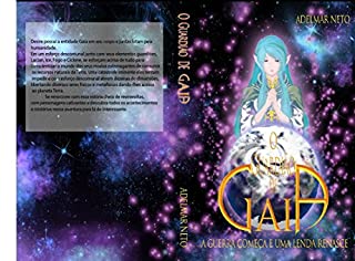Livro O Guardião de Gaia: a guerra começa e uma lenda renasce (O Guardião de Gaia a guerra começa e uma lenda renasce Livro 1)