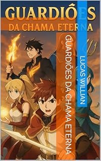 Livro Guardiões da Chama Eterna