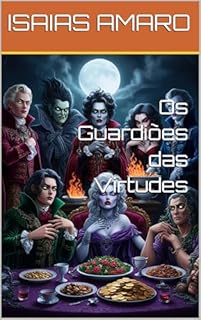 Livro Os Guardiões das Virtudes