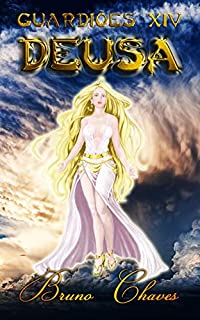 Livro Guardiões XIV: Deusa (Saga dos Guardiões Livro 16)