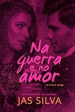 Na Guerra e no Amor