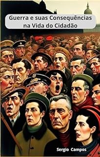 Livro Guerra e suas Consequências na Vida do Cidadão
