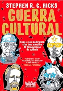 Livro Guerra cultural: Como o pós-modernismo criou uma narrativa de desconstrução do ocidente