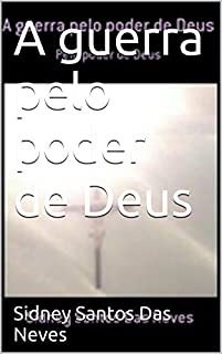 Livro A guerra pelo poder de Deus