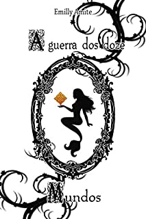 Livro A guerra dos Doze Mundos