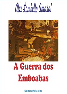 Livro A Guerra dos Emboabas