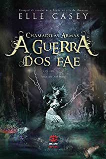 Livro A Guerra dos Fae - Chamado às armas