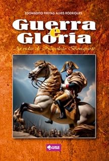 Livro Guerra E Glória