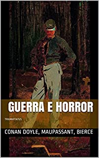 Livro Guerra e Horror: Contos (Clássicos do Horror Livro 19)