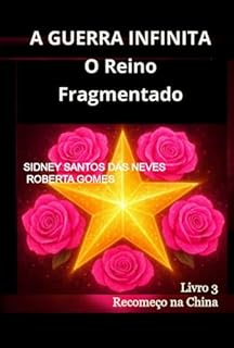 Livro A Guerra Infinita - O Reino Fragmentado