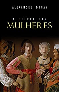 Livro A Guerra das Mulheres