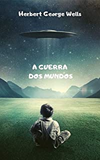 Livro A GUERRA DOS MUNDOS