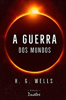 Livro A Guerra dos Mundos (Coleção Duetos)
