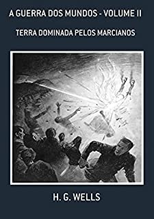 Livro A Guerra Dos Mundos - Volume Ii