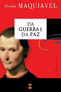Livro Da Guerra e da Paz (Atlântico Press & Coisas de Ler Livro 6)