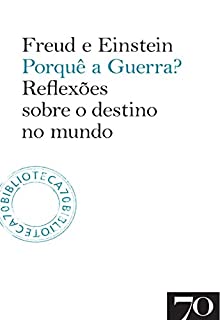 Livro Porquê a Guerra? - Reflexões sobre o destino do mundo