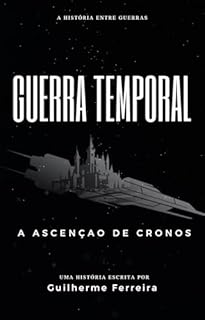 Livro Guerra Temporal: A ascenção de Cronos