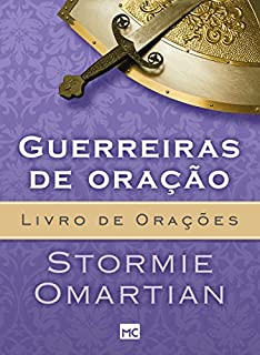 Guerreiras de oração: Livro de orações