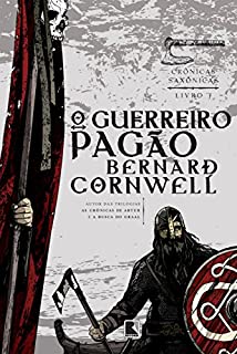 Livro O guerreiro pagão - Crônicas saxônicas - vol. 7