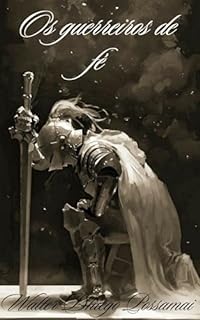 Livro Os guerreiros de fé