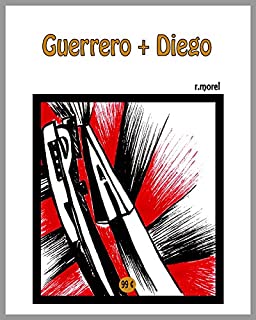 Livro Guerrero + Diego (Coleção "FLA na Liberta'17" Livro 3)