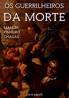 Livro Os Guerrilheiros da Morte