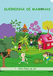 Livro Guerrinha de Mamonas: Infantil