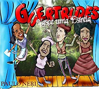 Livro Guertrudes: Nasce uma Estrela