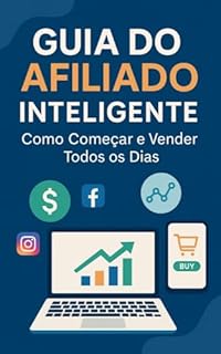 Livro Guia do Afiliado Inteligente: Como Começar e Vender Todos os Dias