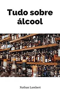 Livro O guia sobre alcoolismo