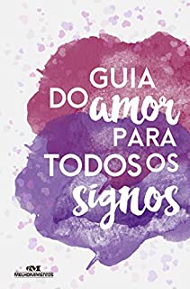 Livro Guia do Amor para todos os Signos