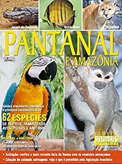 Livro Guia de Animais Brasileiros: Pantanal e Amazônia