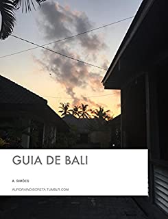Guia de Bali (Guias de Viagem Livro 2)