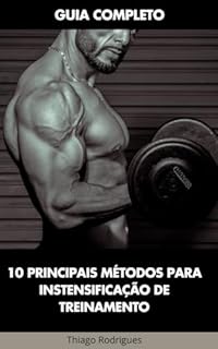 Livro Guia Completo: 10 principais métodos para intensificação de treinamento