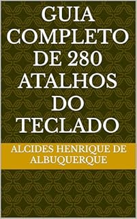 Livro GUIA COMPLETO DE 280 ATALHOS DO TECLADO