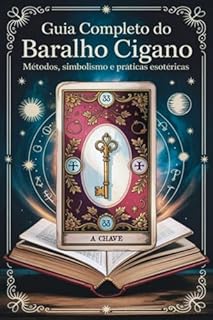 Livro Guia Completo Do Baralho Cigano - Métodos, Simbolismo E Práticas Esotéricas
