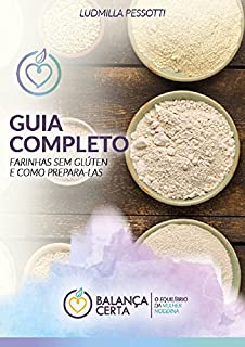 Livro Guia completo das farinhas sem glúten e como prepara-las