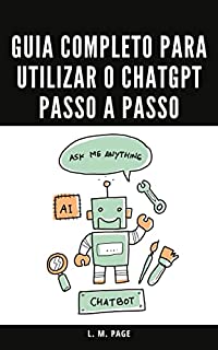 Livro Guia Completo para Utilizar o ChatGPT Passo a Passo
