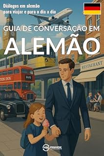 Livro Guia de conversação em alemão: Diálogos em alemão para viajar e para o dia a dia