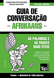 Livro Guia de Conversação Português-Afrikaans e dicionário conciso 1500 palavras