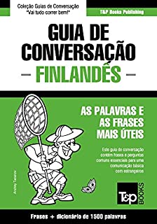 Livro Guia de Conversação Português-Finlandês e dicionário conciso 1500 palavras