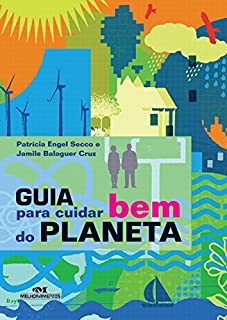 Livro Guia para Cuidar Bem do Planeta