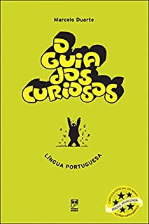 O guia dos curiosos - Língua portuguesa