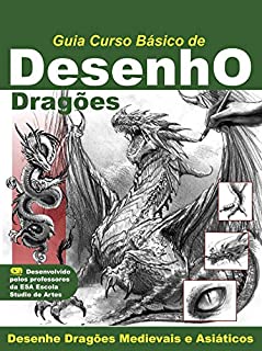 Livro Guia Curso Básico de Desenho Dragões