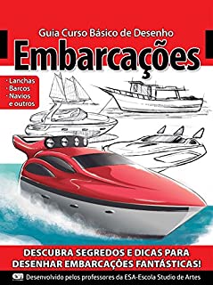 Guia Curso Básico de Desenho - Embarcações Ed.01