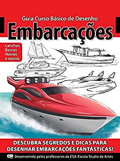Livro Guia Curso Básico de Desenho - Embarcações Ed.01